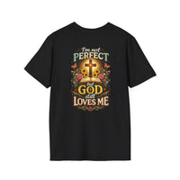 Load image into Gallery viewer, Female "I'm Not Perfect But God Still Loves Me" Christian Graphic T-Shirt