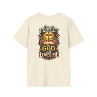 Load image into Gallery viewer, Female "I'm Not Perfect But God Still Loves Me" Christian Graphic T-Shirt