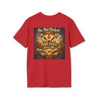 Load image into Gallery viewer, Unisex I'm Not Perfect But God Still Loves Me T-Shirt