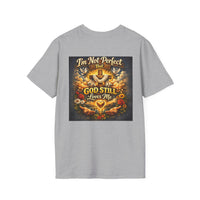 Load image into Gallery viewer, Unisex I'm Not Perfect But God Still Loves Me T-Shirt