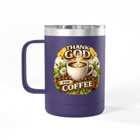 Load image into Gallery viewer, Thank God For Coffee 15oz Tumbler