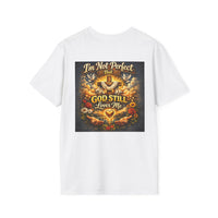 Load image into Gallery viewer, Unisex I'm Not Perfect But God Still Loves Me T-Shirt