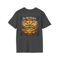 Load image into Gallery viewer, Unisex I'm Not Perfect But God Still Loves Me T-Shirt